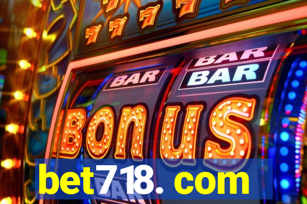 bet718. com